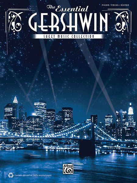 The Essential Gershwin Sheet Music Collection