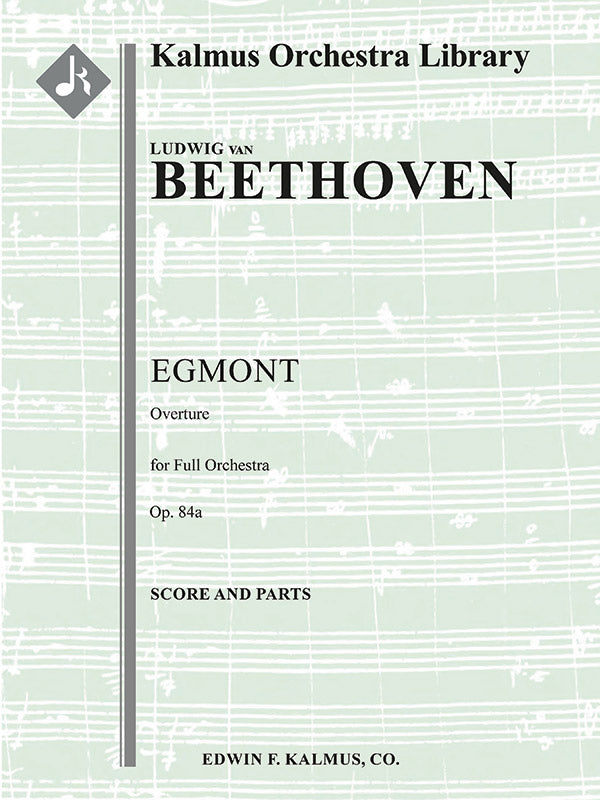 Beethoven: Egmont Overture, Op. 84a