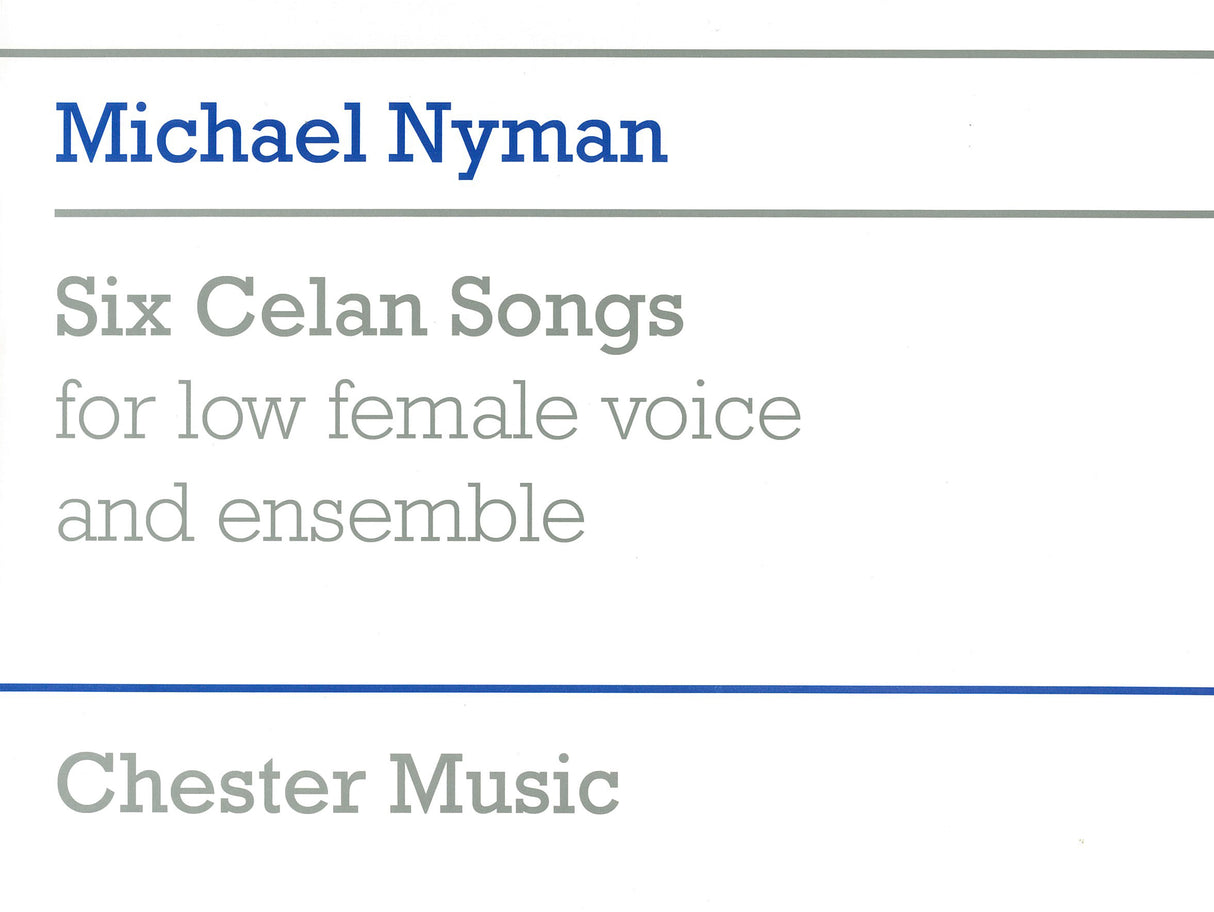 Nyman: 6 Celan Songs