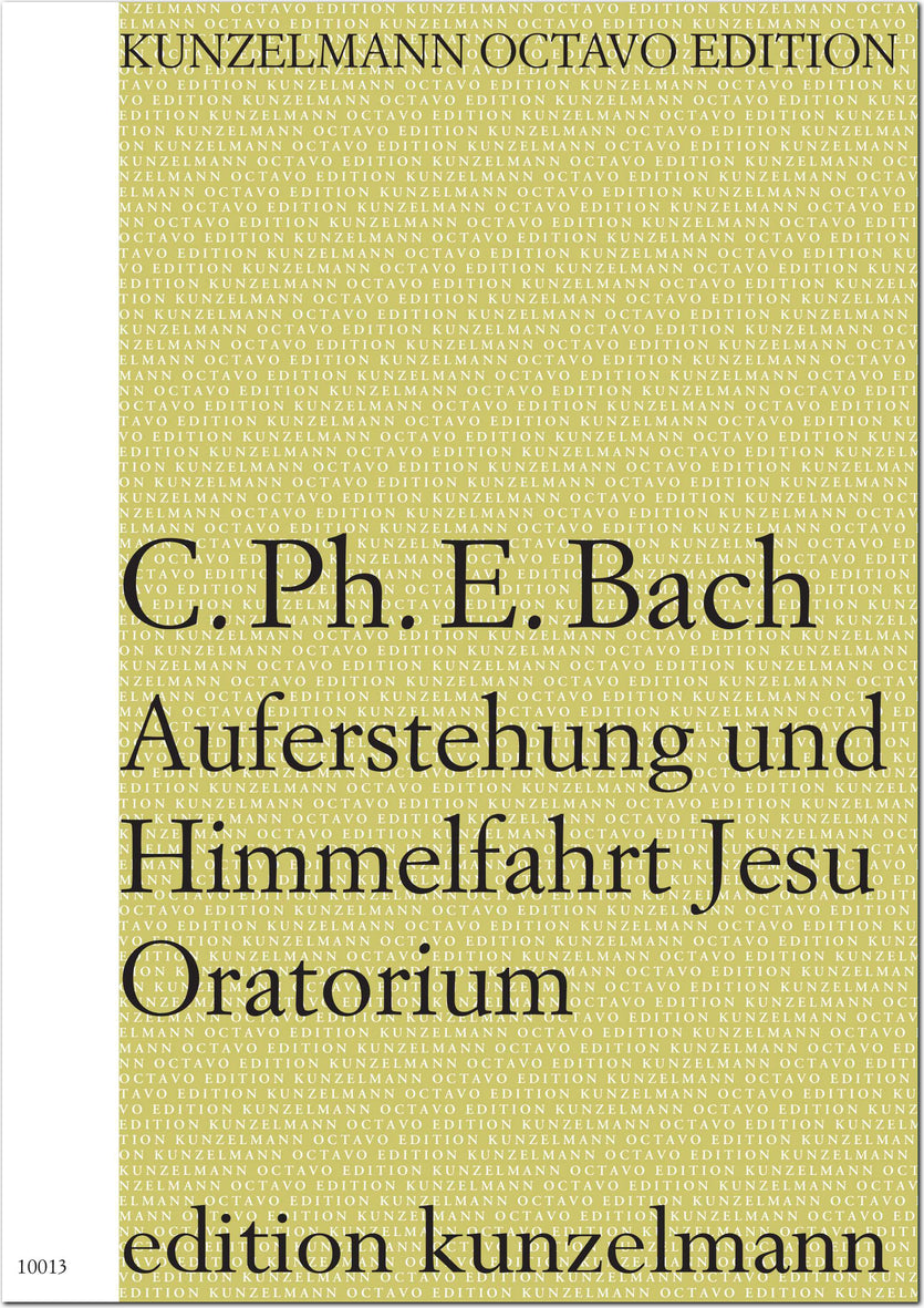 Bach: Auferstehung and Himmelfahrt Jesu, H 777, Wq. 240