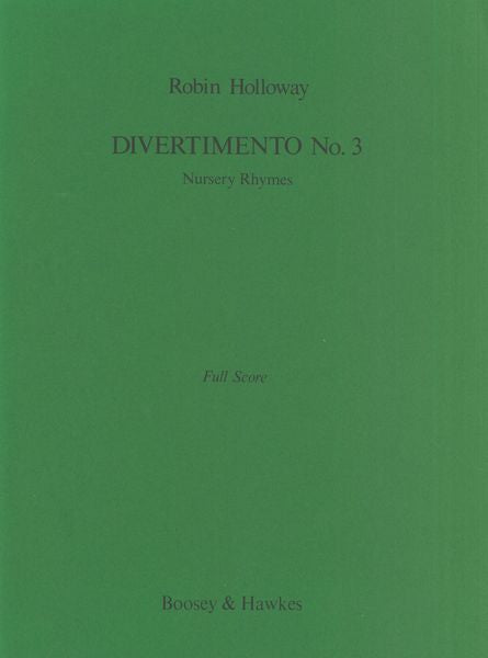 Holloway: Divertimento No. 3, Op. 33a