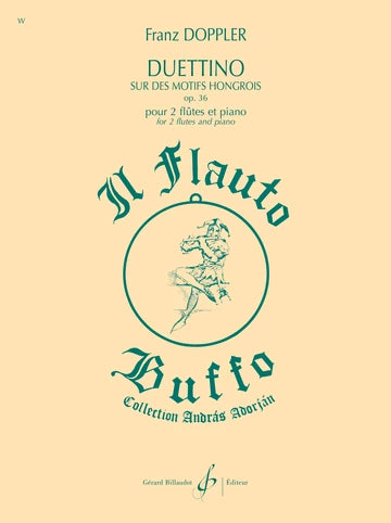 Doppler: Duettino sur des motifs Hongrois, Op. 36