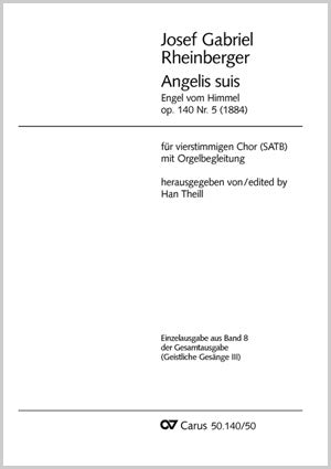 Rheinberger: Angelis suis, Op. 140, No. 5