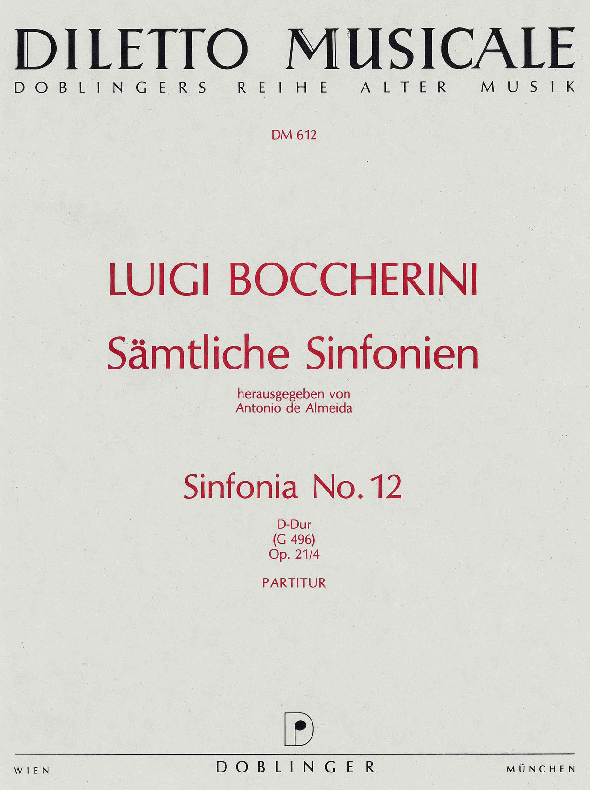 Boccherini: Sinfonia No. 12 in D Major, G 496, Op. 21, No. 4