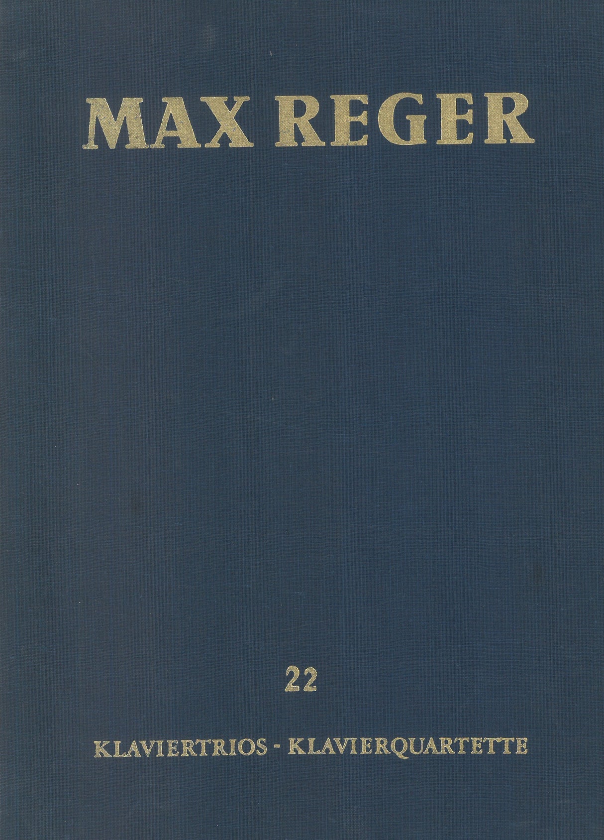 Reger: Piano Trios and Piano Quartets