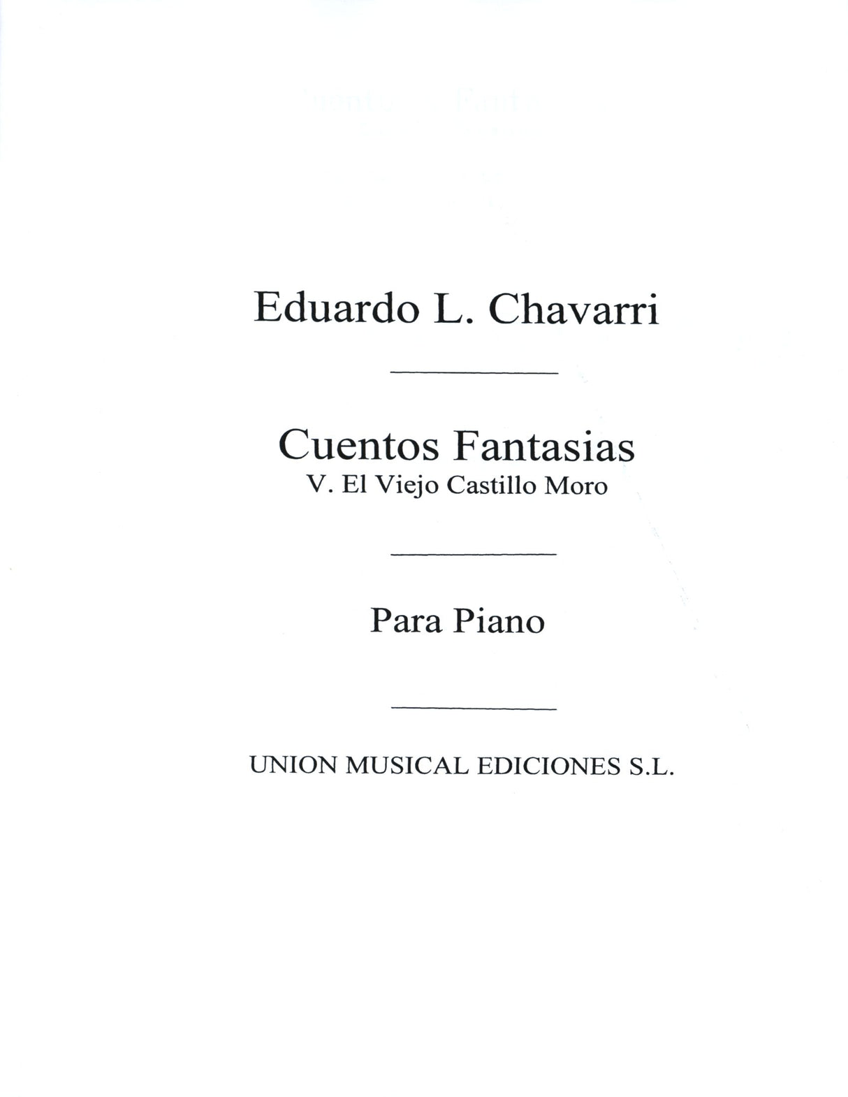 López-Chavarri: El Viejo Castillo Moro