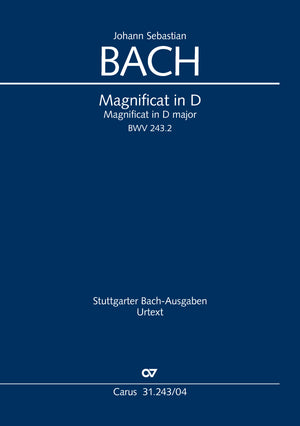 Bach: Magnificat in D Major, BWV 243, BWV³ 243.2