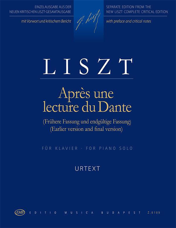 Liszt: Après une lecture de Dante (Earlier & Final Version)