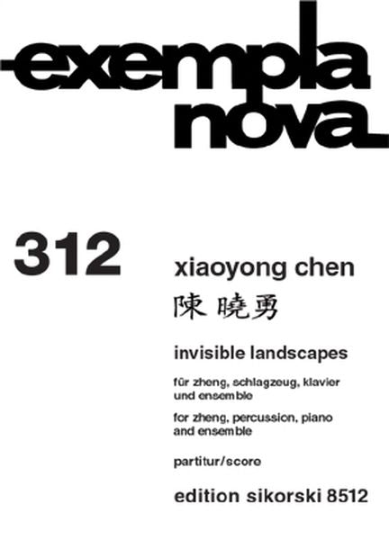 Chen: Invisible Landscapes