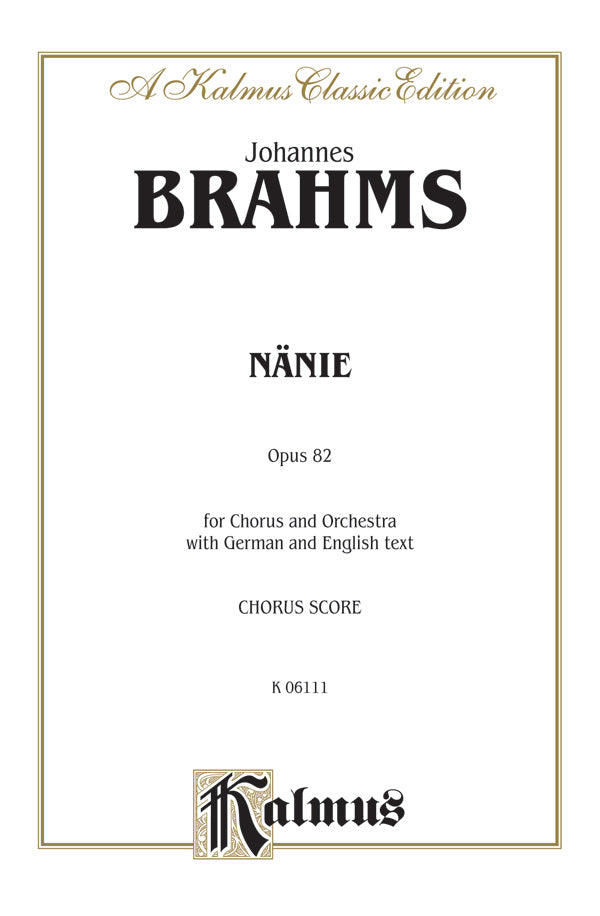 Brahms: Nänie, Op. 82
