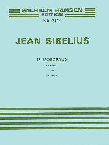 Sibelius: 13 Pieces, Op. 76, No. 2 - Etude