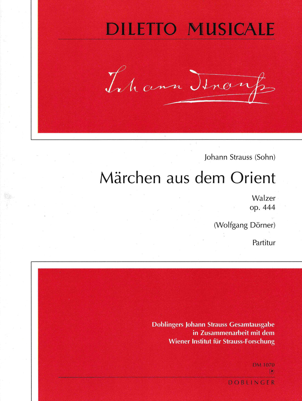 J. Strauss II: Märchen aus dem Orient, Op. 444