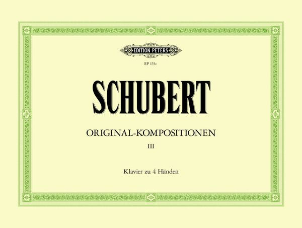 Schubert: Original Works for Piano Duet - Volume 3