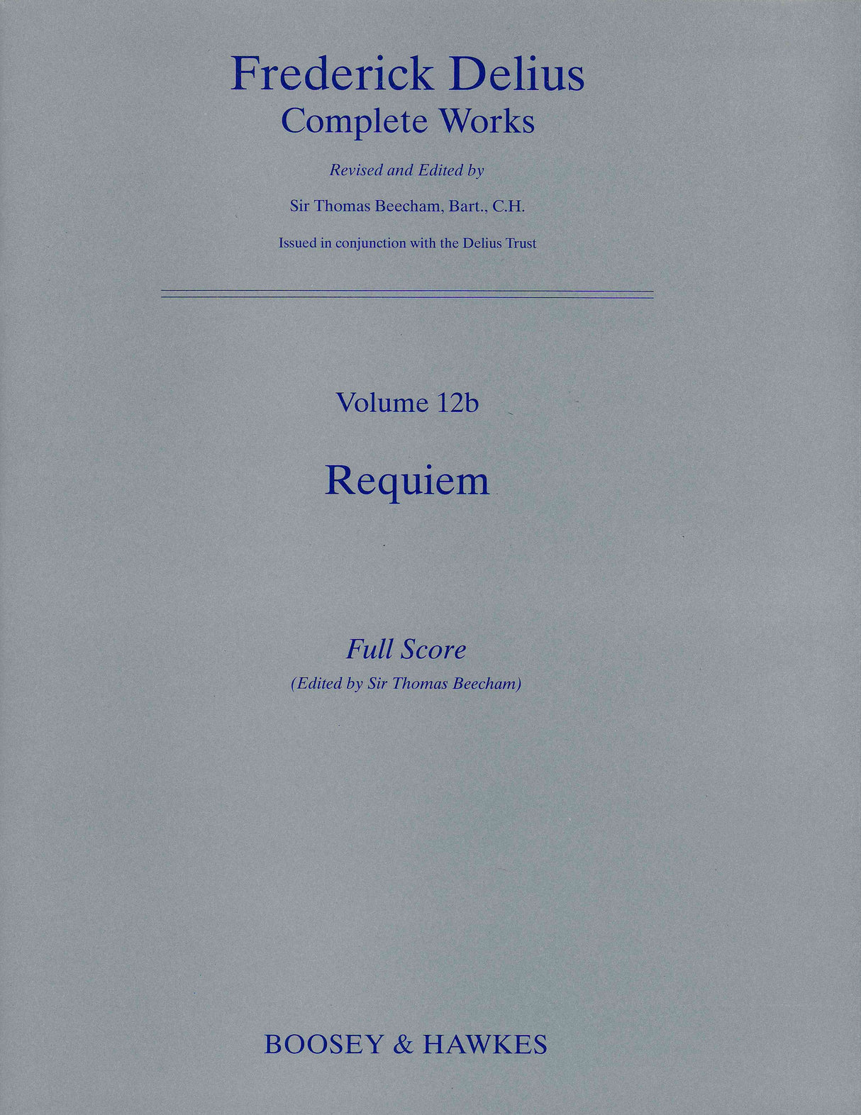 Delius: Requiem
