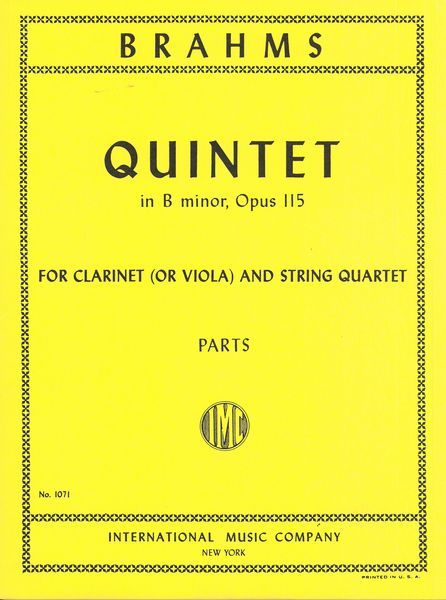 Brahms: Clarinet Quintet in B Minor, Op. 115