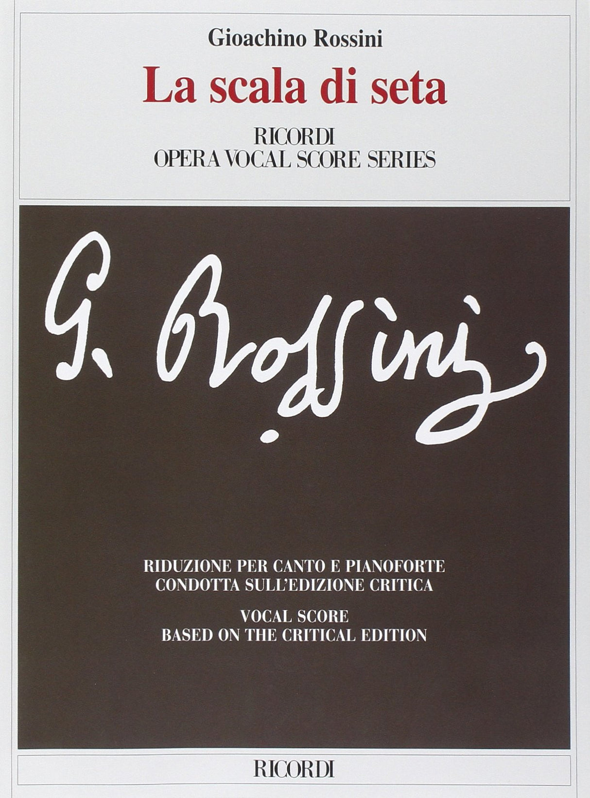 Rossini: La scala di seta (The Silken Ladder)