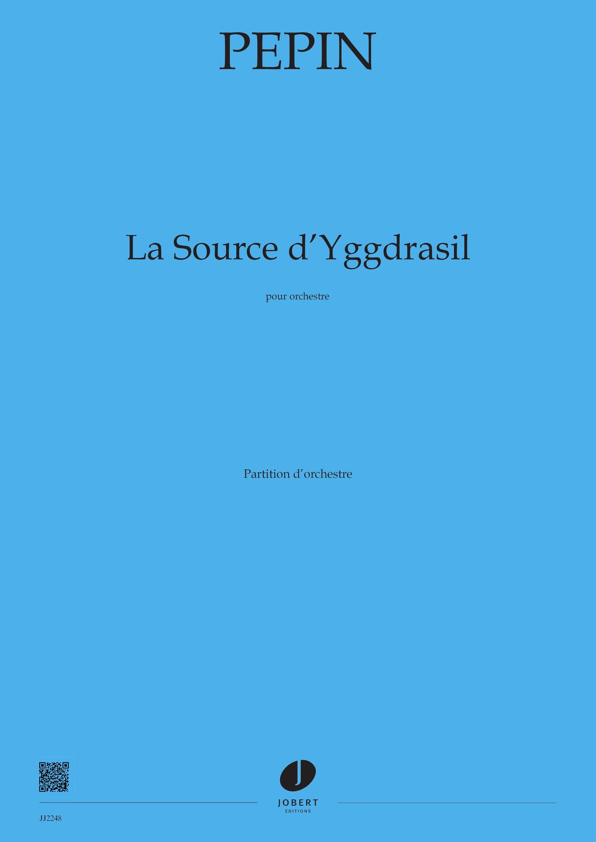 Pepin: La Source d'Yggdrasil