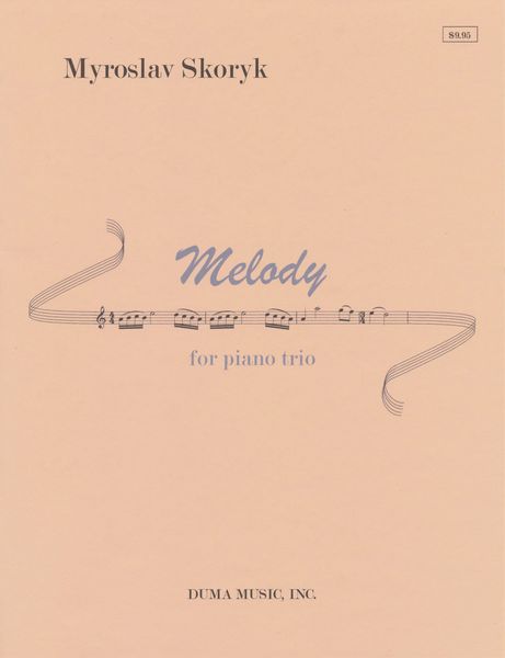 Skoryk: Melody (Verson for Piano Trio)