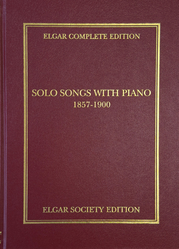 Elgar: Solo songs with piano (1857–1900)