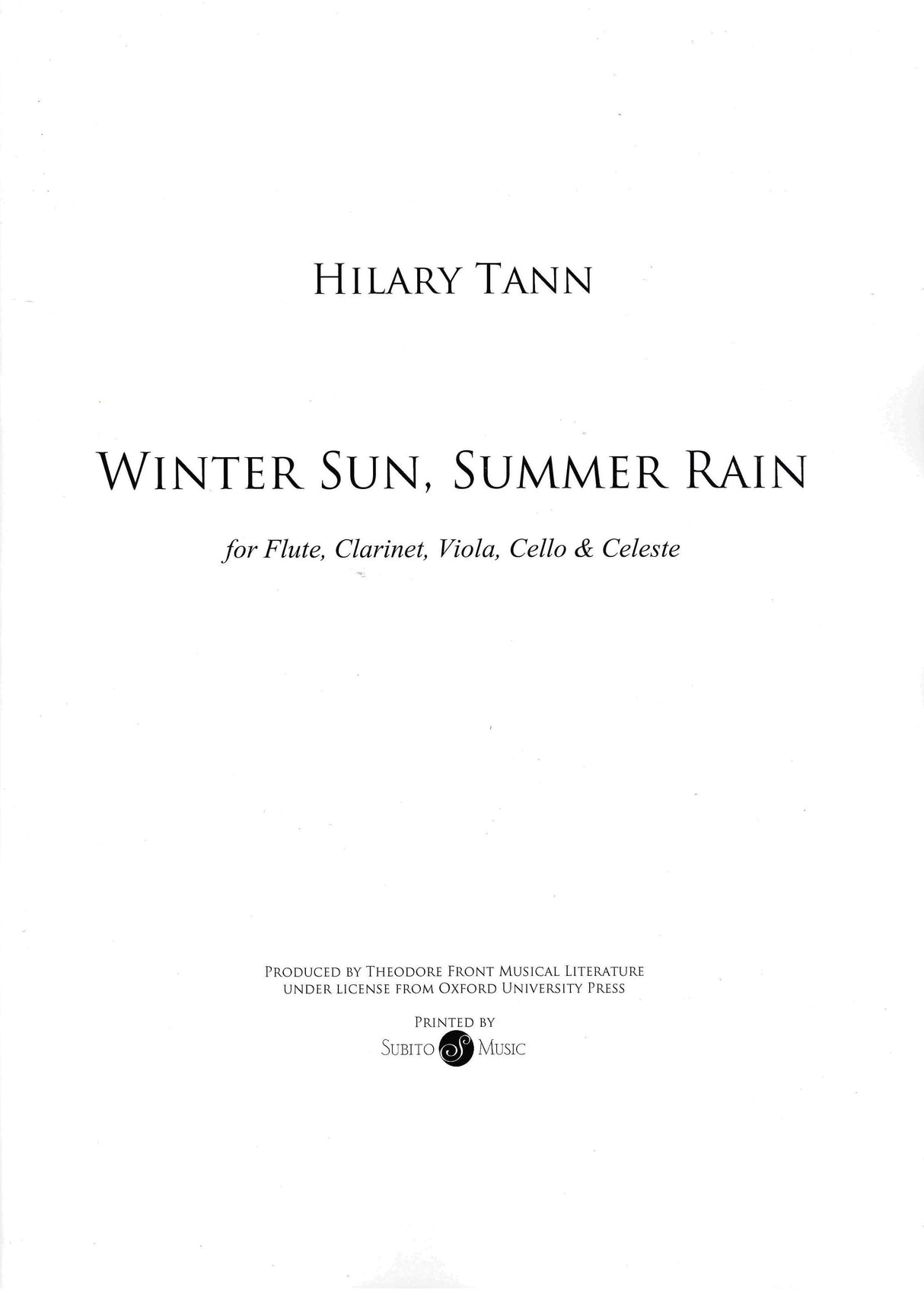 Tann: Winter Sun, Summer Rain