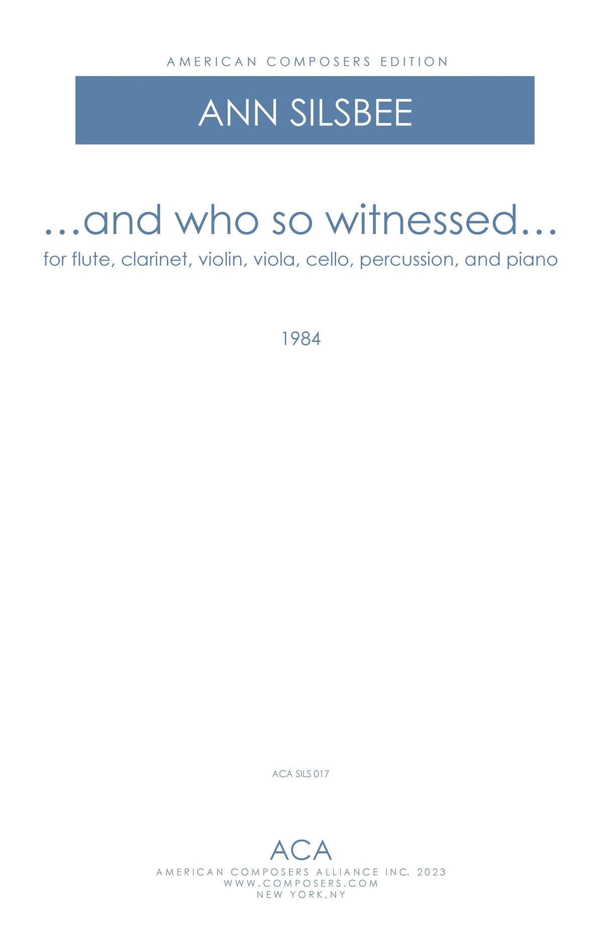 Silsbee: …and who so witnessed…