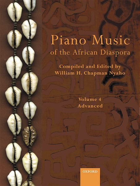 Piano Music of Africa and the African Diaspora - Volume 4