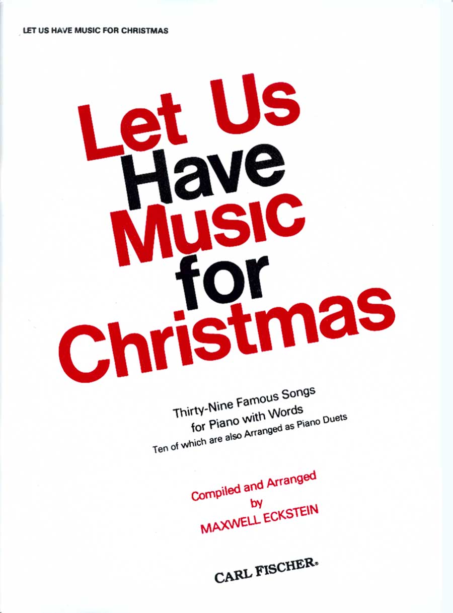 Let Us Have Music for Christmas