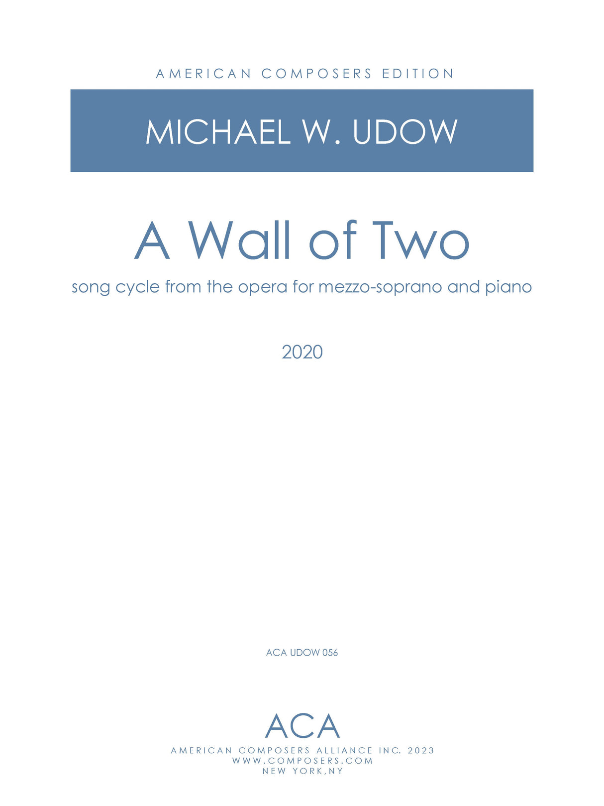 Udow: Song Cycle from A Wall of Two