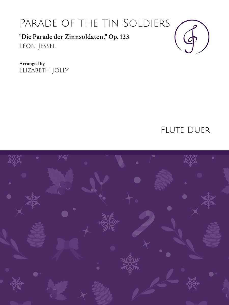 Jessel: Parade of the Tin Soldiers, Op. 123 (arr. for 2 flutes)