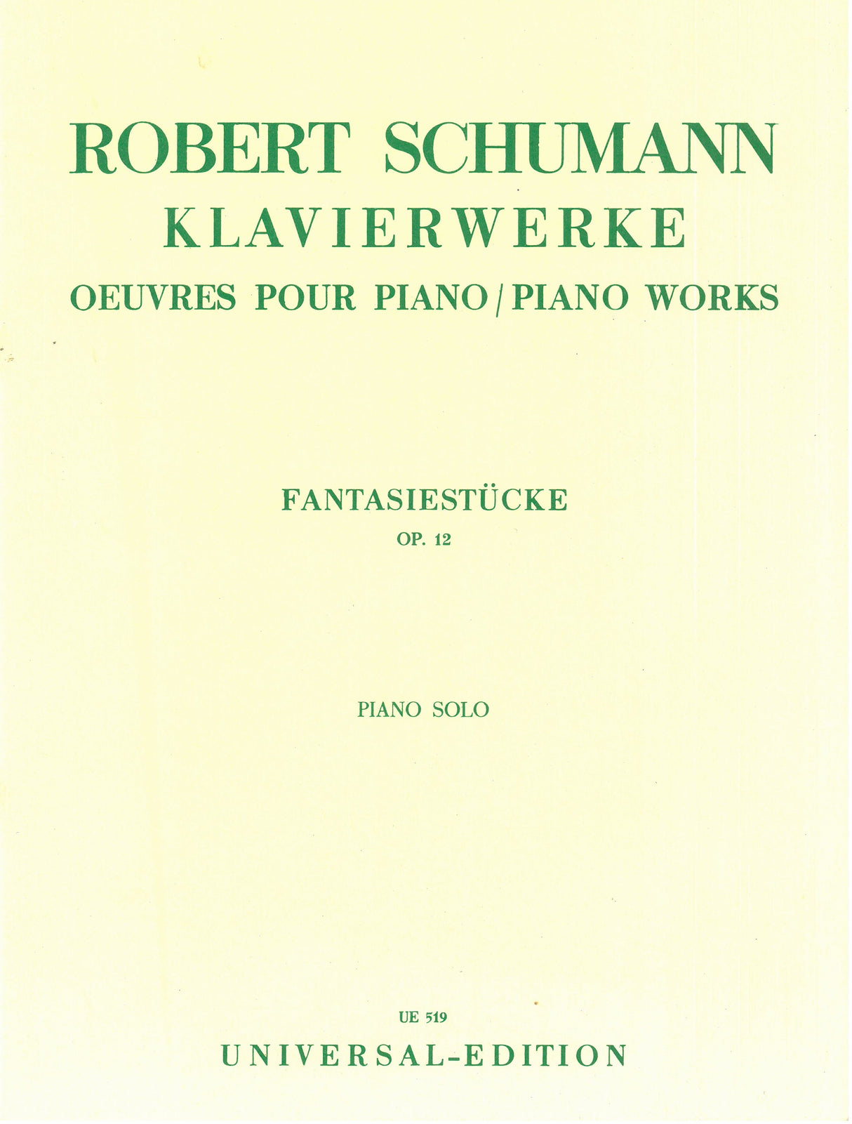 Schumann: Fantasiestücke, Op. 12