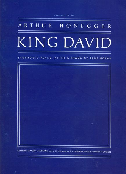Honegger: Le Roi David