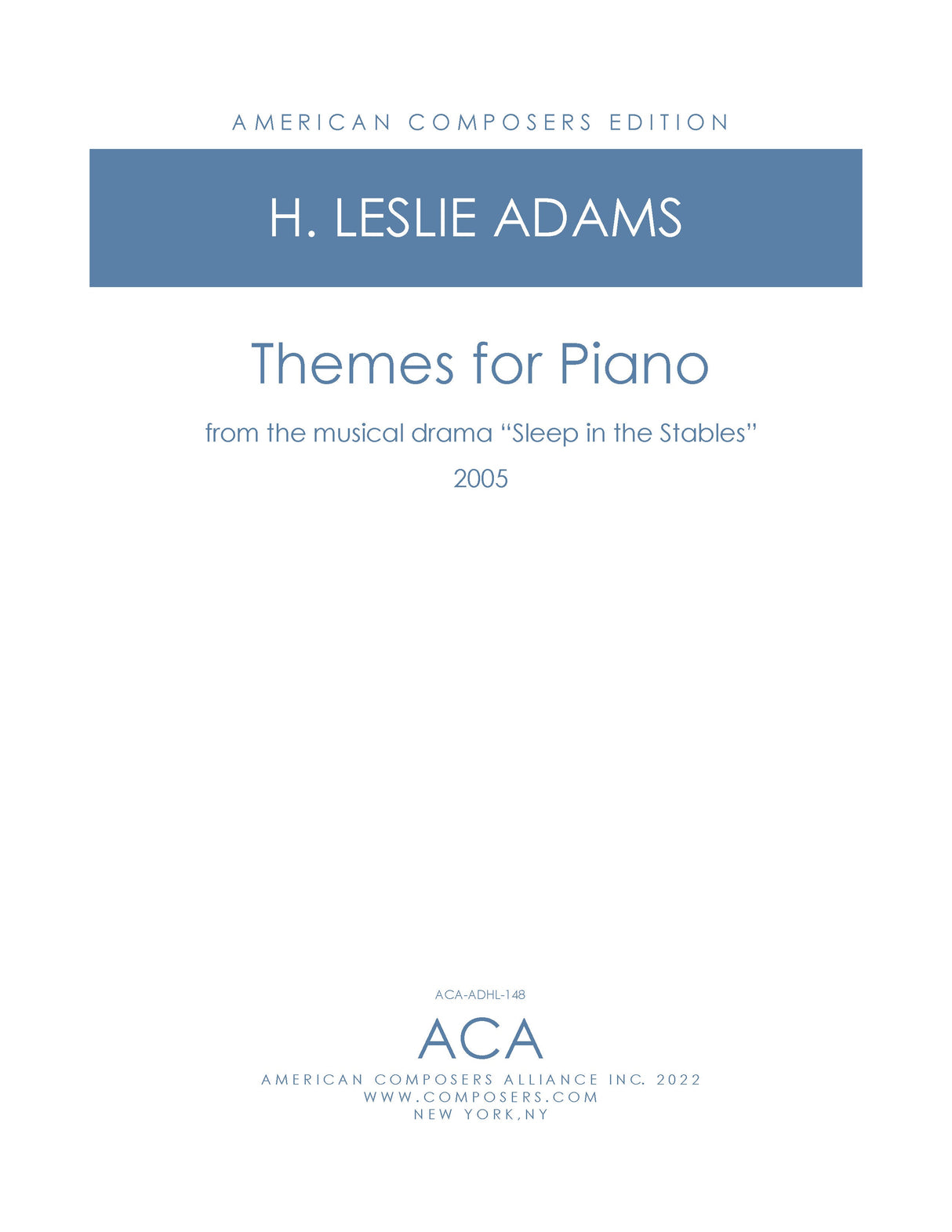Adams: Themes for Piano from "Sleep in the Stables"