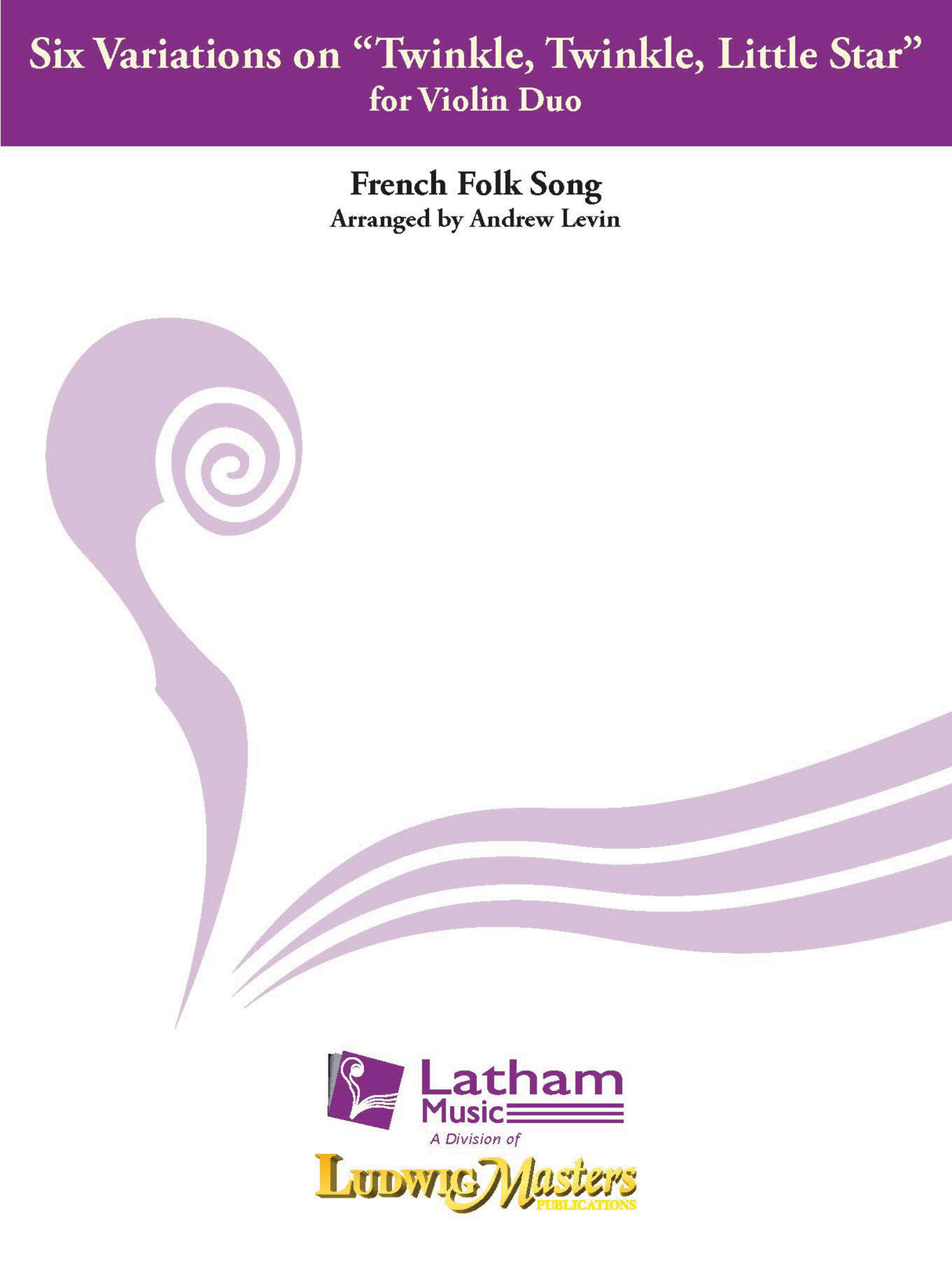 Six Variations on "Twinkle, Twinkle, Little Star" (arr. for violin duo)