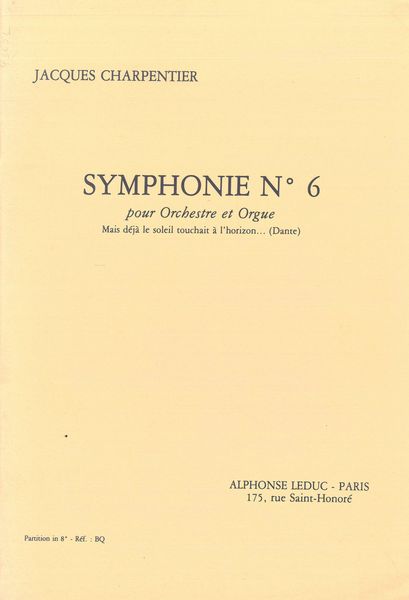 J. Charpentier: Symphony No. 6