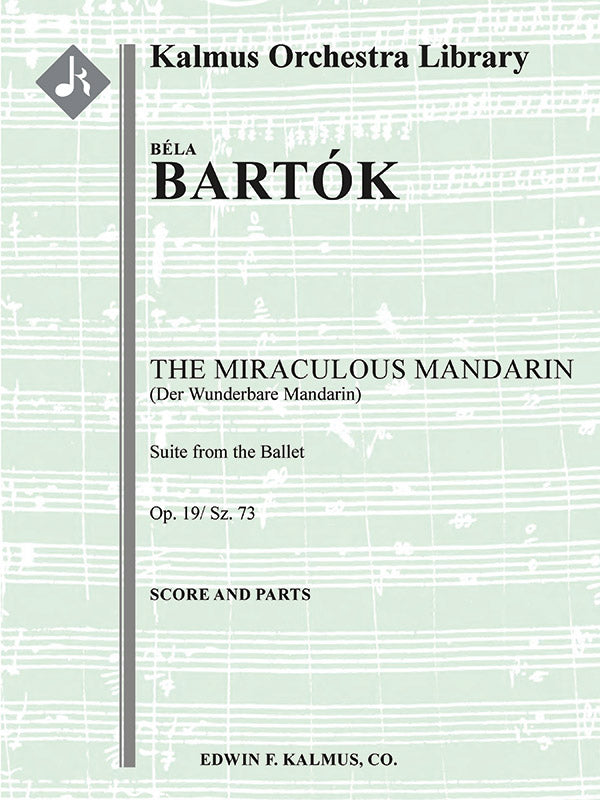 Bartók: The Miraculous Mandarin Suite, Op. 19, Sz. 73