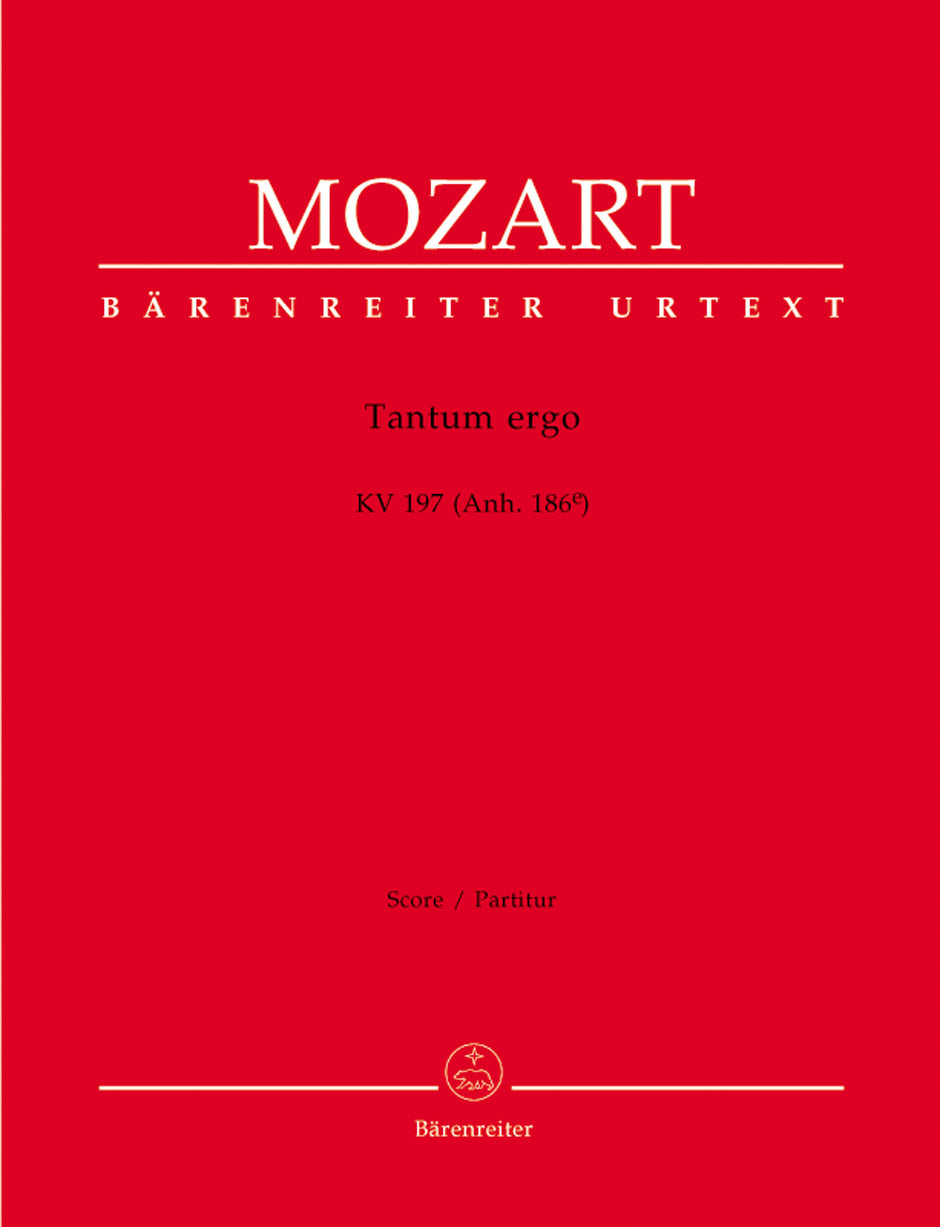 Mozart: Tantum ergo in D Major, K. 197 (Anh. 186e)