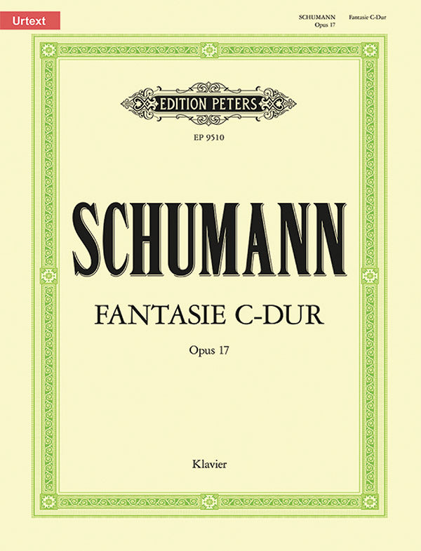 Schumann: Fantasy in C Major, Op. 17