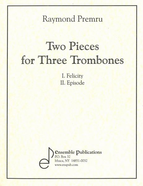 Premru: 2 Pieces for Trombone Trio