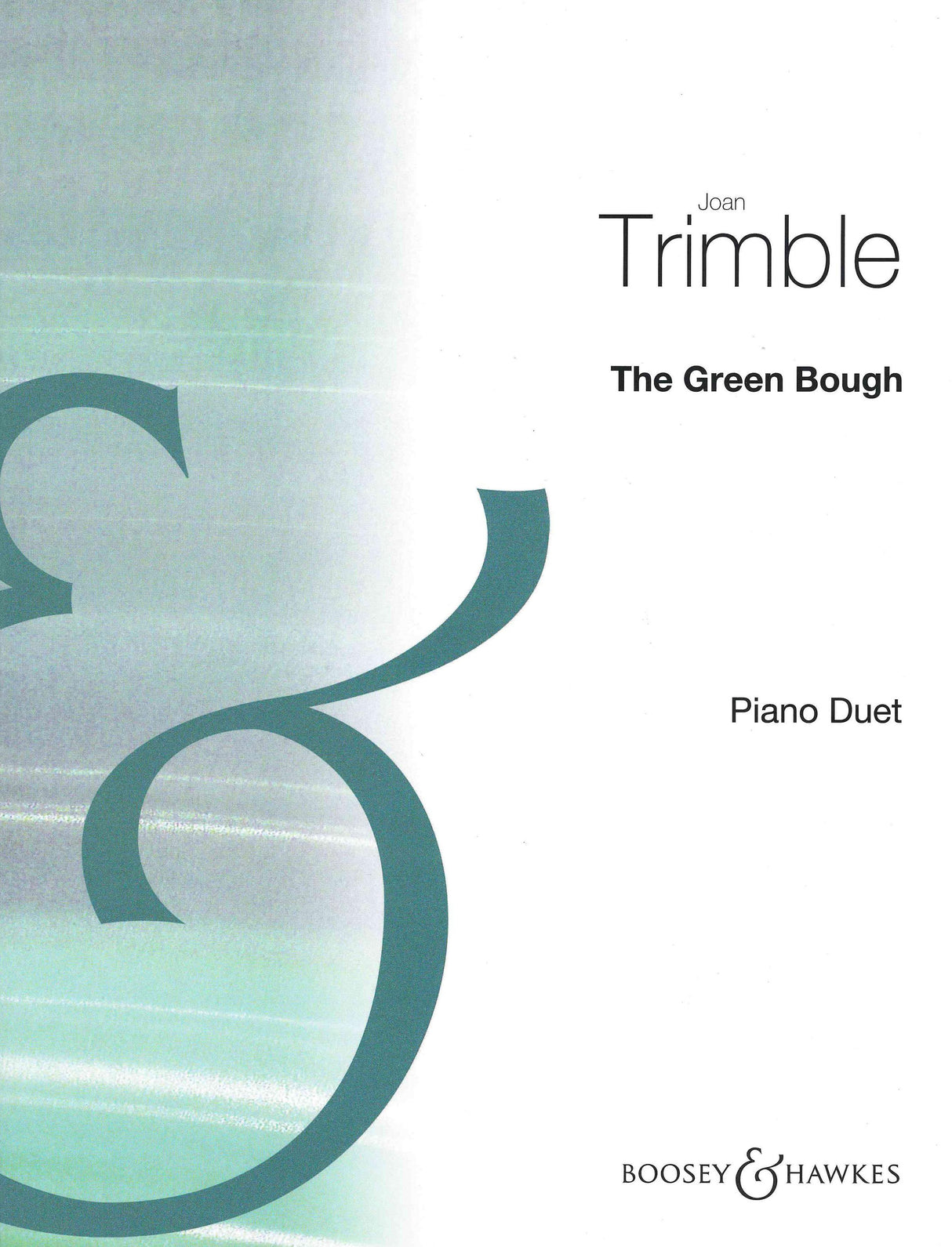 Trimble: Green Bough