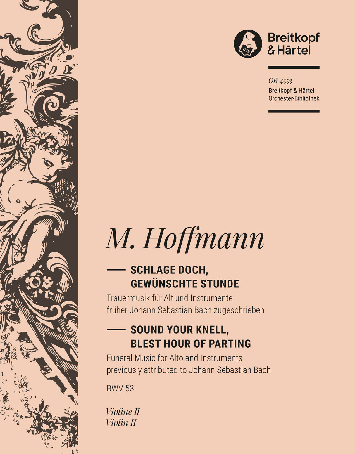 Hoffmann: Schlage doch, gewünschte Stunde, BWV 53