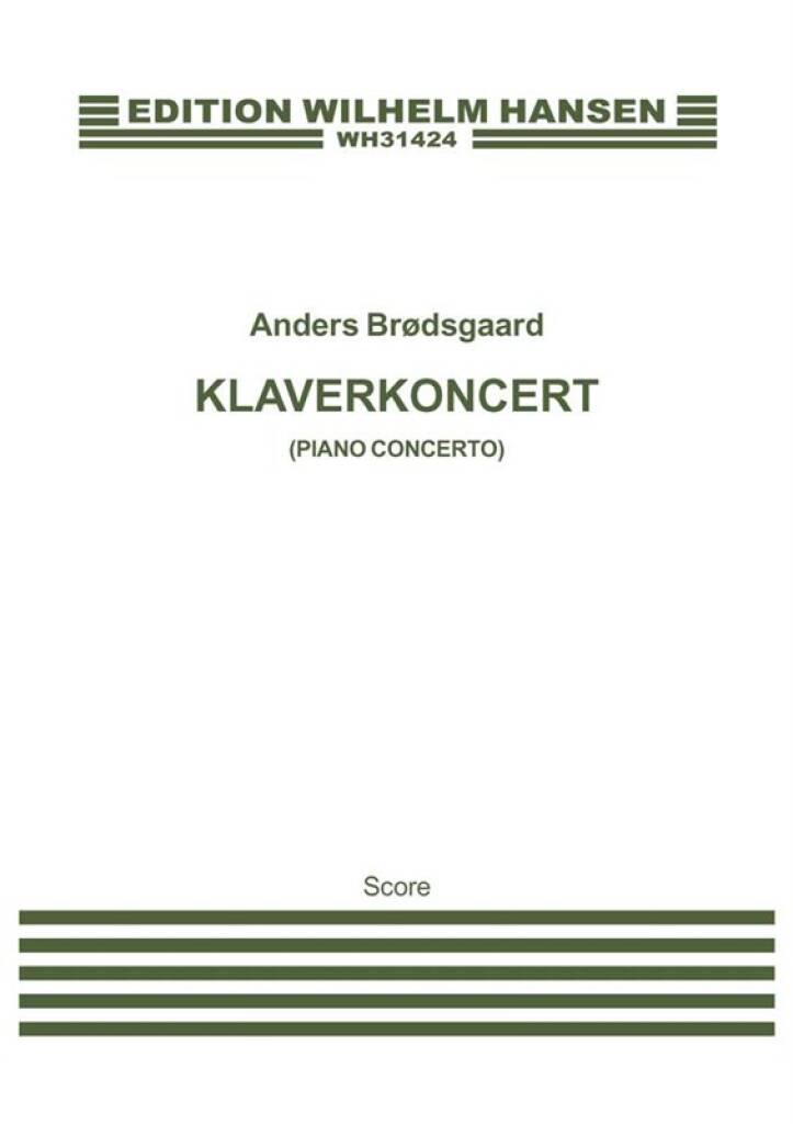 Brødsgaard: Piano Concerto