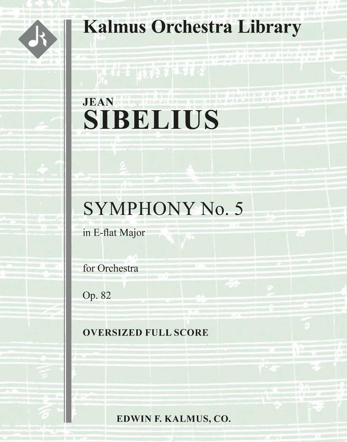 Sibelius: Symphony No. 5 in E-flat Major, Op. 82