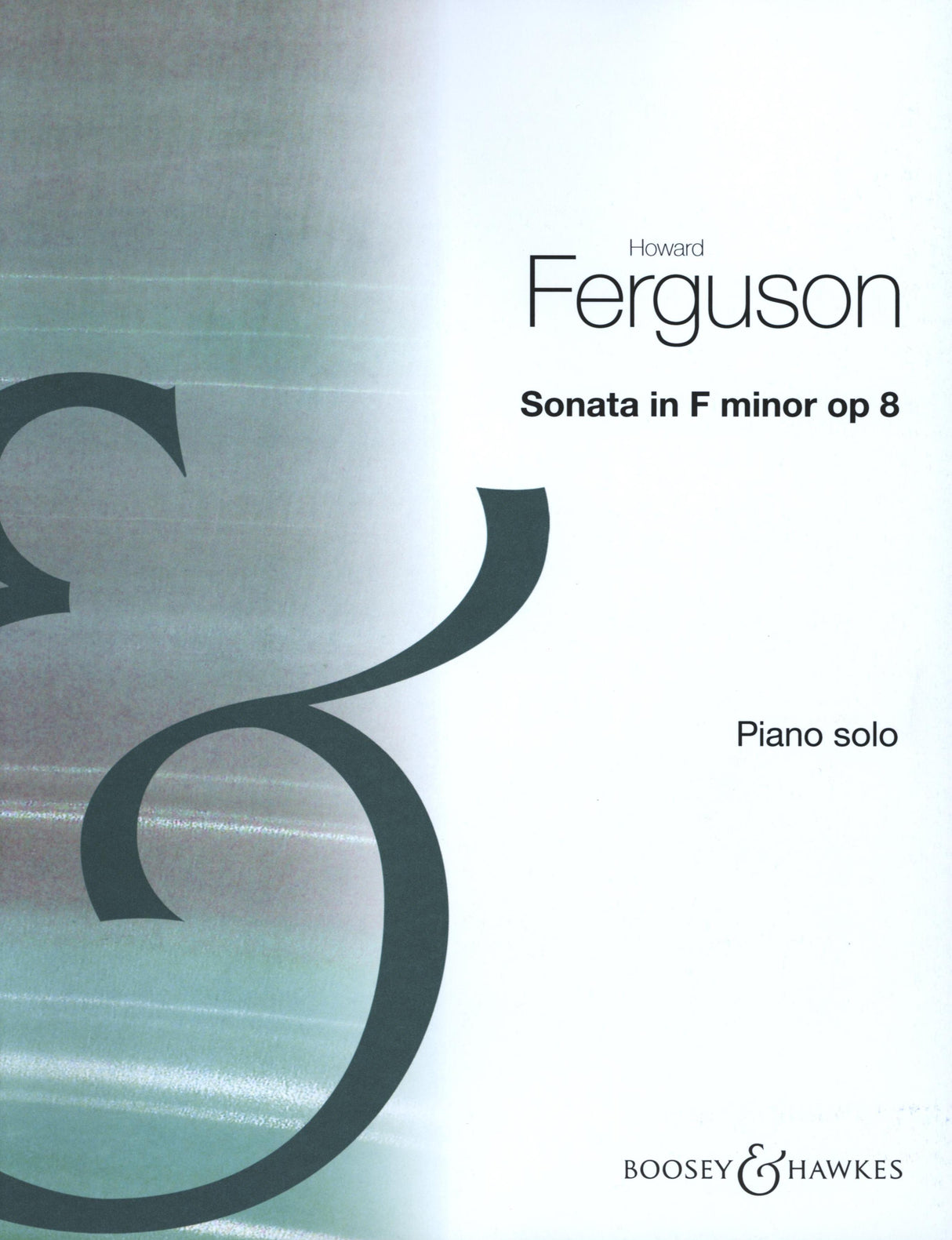 Ferguson: Piano Sonata in F Minor, Op. 8