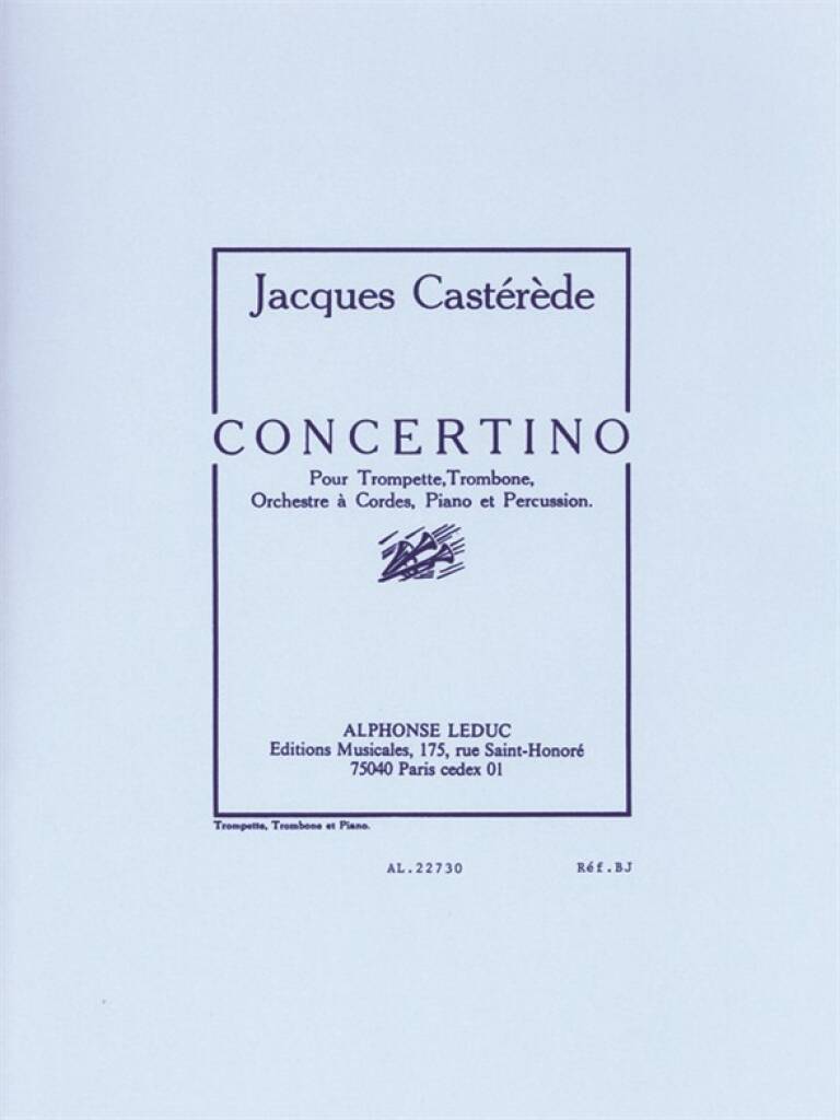 Castérède: Concertino for Trumpet, Trombone, String Orchestra, Piano and Percussion