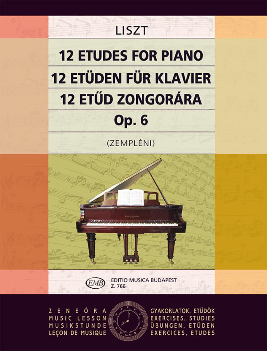 Liszt: 12 Etudes, Op. 6