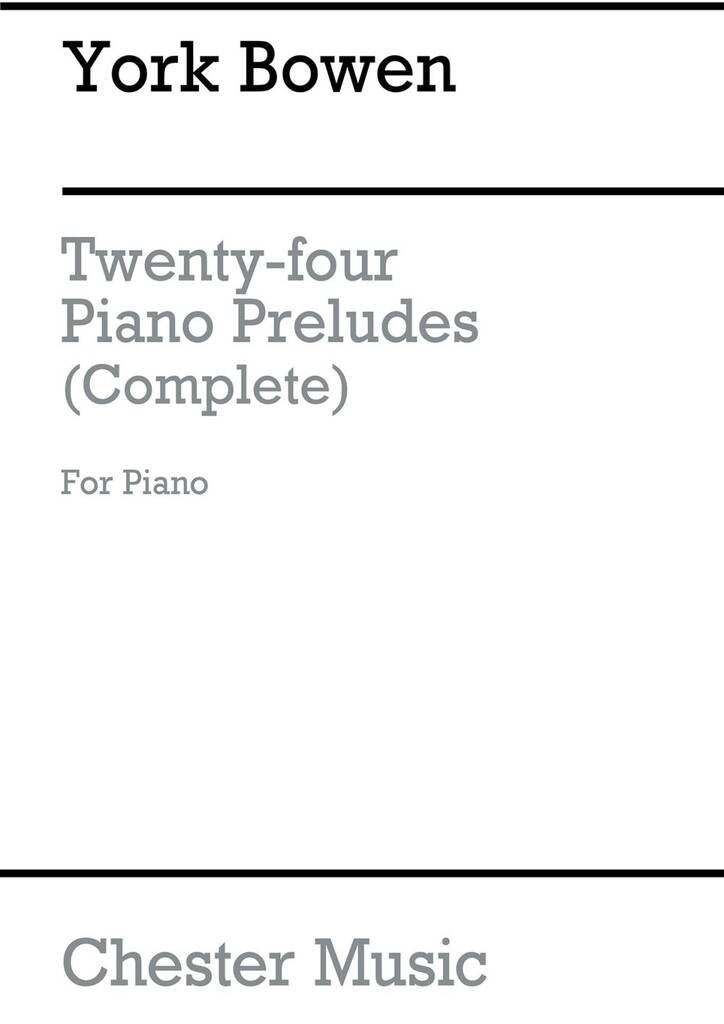Bowen: 24 Preludes, Op. 102