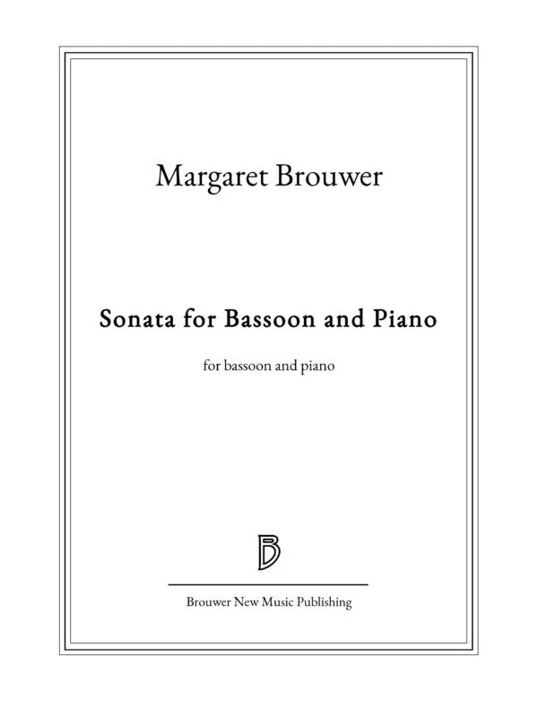 M. Brouwer: Bassoon Sonata