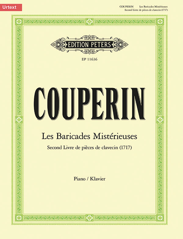 Couperin: Les Barricades Mistérieuses
