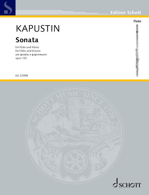 Kapustin: Flute Sonata, Op. 125