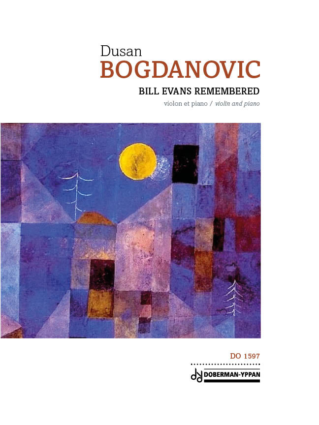 Bogdanovic: Bill Evans Remembered